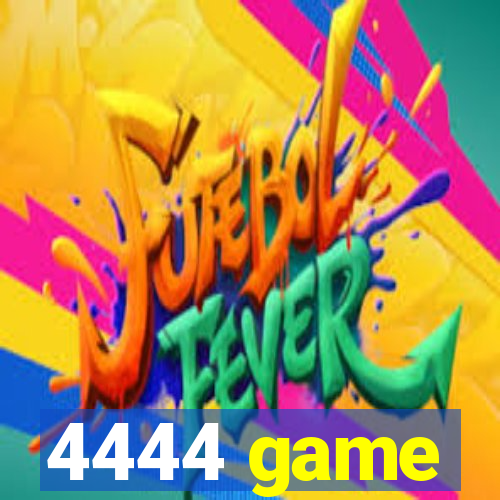 4444 game
